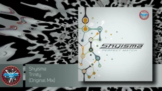 Shyisma - Trinity (Original Mix)