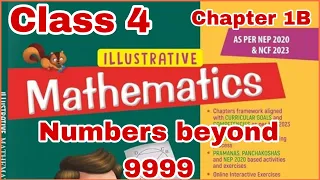 Class 4 Maths Chapter 1B || Numbers Beyond 9999 || Solution illustrative mathematics book
