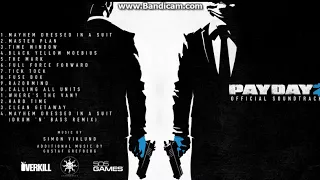 Payday 2 Soundtrack: 01 Mayhem Dressed in a Suit