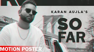 Karan Aujla | So Far (Motion Poster) | J-Statik | Releasing On 25th June | Planet Recordz
