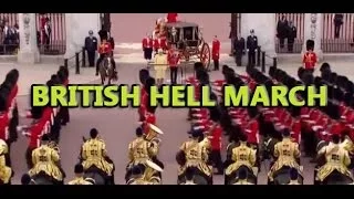 British Military Hell March