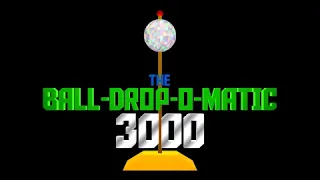 The Ball-Drop-O-Matic 3000