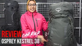 Review Carrier Para Sultan | Osprey Kestrel 38