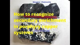 How to recognize secondary enrichment in porphyritic copper systems