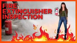 FIRE EXTINGUISHER INSPECTION | 4 Steps in Two Minutes