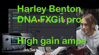 Harley Benton DNAfx GiT pro high gain amp comparison- w/ HB Fusion 3