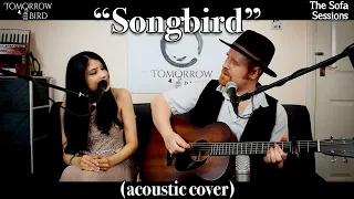 Songbird (acoustic Fleetwood Mac cover) by Tomorrow Bird - The Sofa Sessions