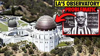Why LA's Observatory is Totally "Problematic"