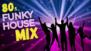 80s MIX - Funky House (What a Feeling, I Like To Party, Billie Jean, Nothing's Gonna Stop Us)