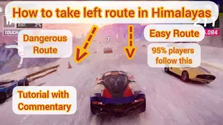 Asphalt 9 - How to take this dangerous route in Himalayas - Commentary Tutorial