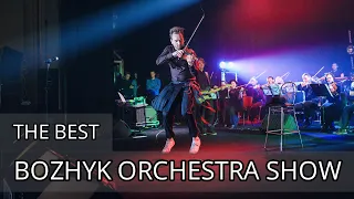 Bozhyk Orchestra Show - The Best (Oleksandr Bozhyk - violin)
