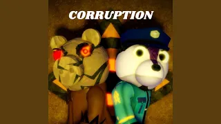 Corruption (From Piggy's Miserability Chapter 2)