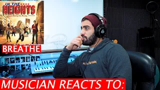 Breathe - In The Heights - Musician's Reaction