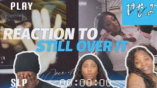 🔥😭👀 | SUMMER WALKER - STILL OVER IT (ALBUM REACTION) | PART 2| REACTION | SUBSCRIBERS REQUEST