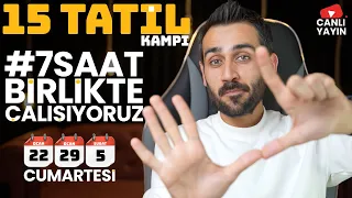 EnAz7Saat Benimle Çalış /5 / Kampın 1.Günü 🔥