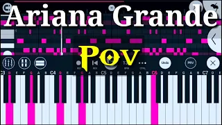 Ariana Grande — Pov ( Piano Tutorial Easy ) | Instrumental | Ariana Grande Pov Easy Piano Tutorial