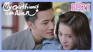 【ENG SUB 】My Girlfriend is an Alien Essence Version EP21——Starring: Wan Peng, Hsu Thassapak