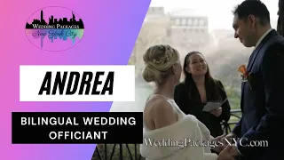 Bilingual Wedding Officiant Andrea for Wedding Packages NYC