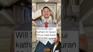 Will Smith khatam AL-QUR’AN? Padahal belom login? #shorts