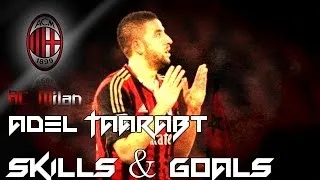 - Adel Taarabt - The Moroccan Magician Skills & Goals AC Milan