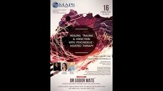 Healing Trauma and Addiction with Psychedelic-Assisted Therapy @ UBC Feb 16 2019 6PM PST / 9PM EST