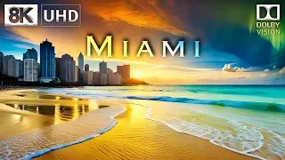 MIAMI 8K Video Ultra HD 60FPS Dolby Vision | Miami Florida 8K HDR Drone View