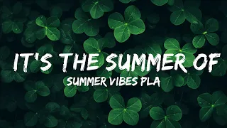 Summer Vibes Playlist🌞- It's The Summer of 2022 and You're On A Roadtrip🚗  | 30mins - Feeling yo