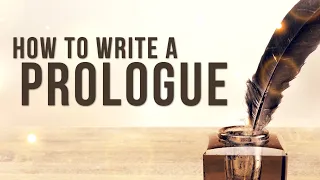 How to Write a Prologue: Writing Advice for Fiction Books