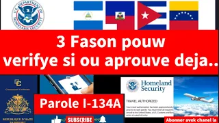 3 fason pouw verifye si ou aprove deja nan program Parole form i-134A #immigration #parole #haiti