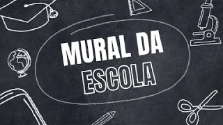 PREVENÇÃO AO USO DE DROGAS – UMA AÇÃO EDUCATIVA - Mural da Escola