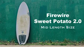 Demo Firewire Sweet Potato 2 in MID LENGTH SIZE