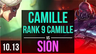 CAMILLE vs SION (TOP) | Rank 9 Camille, 900+ games, Triple Kill, Legendary | EUW Challenger | v10.13