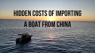 Hidden Costs Of Importing a Boat