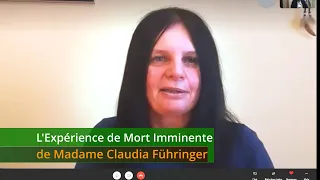 L'Expérience de Mort Imminente de Madame Claudia Führinger