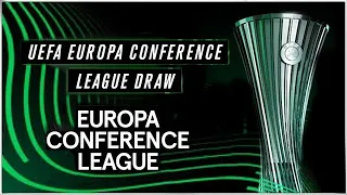 UEFA Europa Conference League 2021/22 Quarter-Final & Semi Final Draw