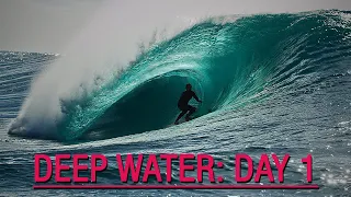 Deepwater - Day 1