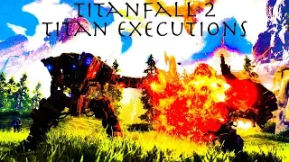 All Titanfall 2 Titan Executions