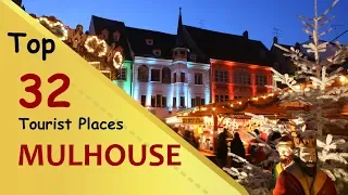 "MULHOUSE" Top 32 Tourist Places | Mulhouse Tourism | FRANCE