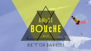 AMUSE BOUCHE WITH VICTOR DAVIET