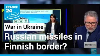 Debunking claims that Russia sent nuclear convoy to its border with Finland • FRANCE 24 English