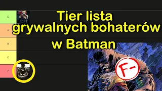 tier lista postaci Batman Arkham Knight