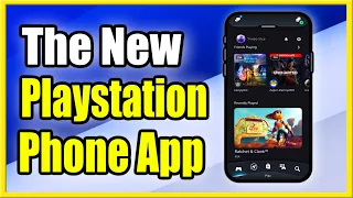 The All New Playstation Phone App Complete Overview of New Features! (Best Method!)