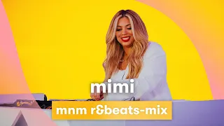 MNM LIVE: MIMI - MNM R&Beats-mix