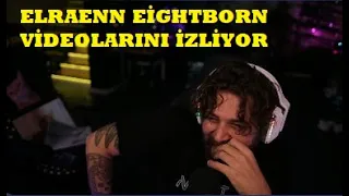 Elraenn ve Ekip Eski Eightborn Videolarını İzliyor.