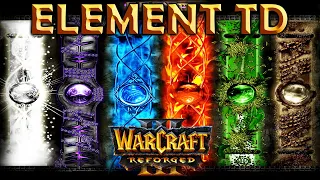 Warcraft 3 Reforged Element TD Survivor | All Levels