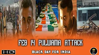 Feb 14 black day For India // No Lovers Day Pulwa attack Tamil Status