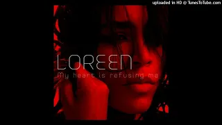 Loreen - My Heart Is Refusing Me (Double Face Brazil Remix)