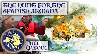 The Hunt For The Spanish Armada | FULL EPISODE | Time Team