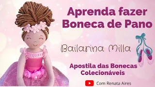 Aula da Boneca de Pano - Bailarina Milla