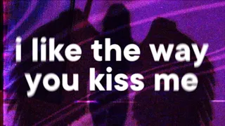 Artemas - i like the way you kiss me 💜 (slowed & reverb)